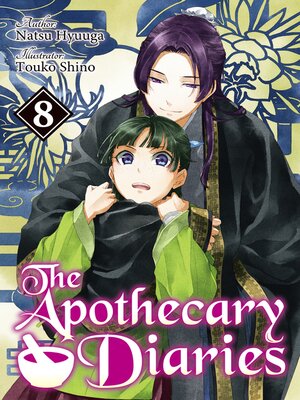 cover image of The Apothecary Diaries, Volume 8